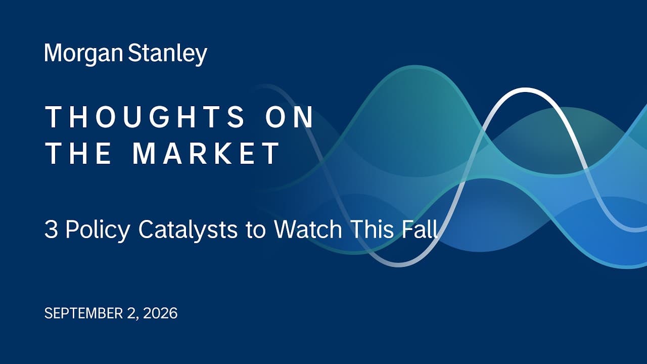 3 Policy Catalysts to Watch This Fall