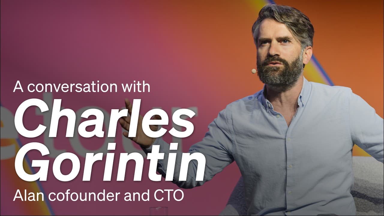 A conversation with Alan cofounder and CTO Charles Gorintin