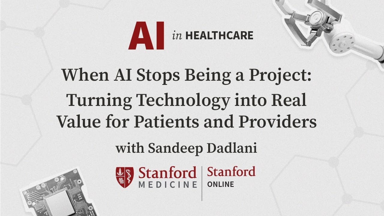 When AI Stops Being a Project: Turning Technology into Real Value for Patients and Providers