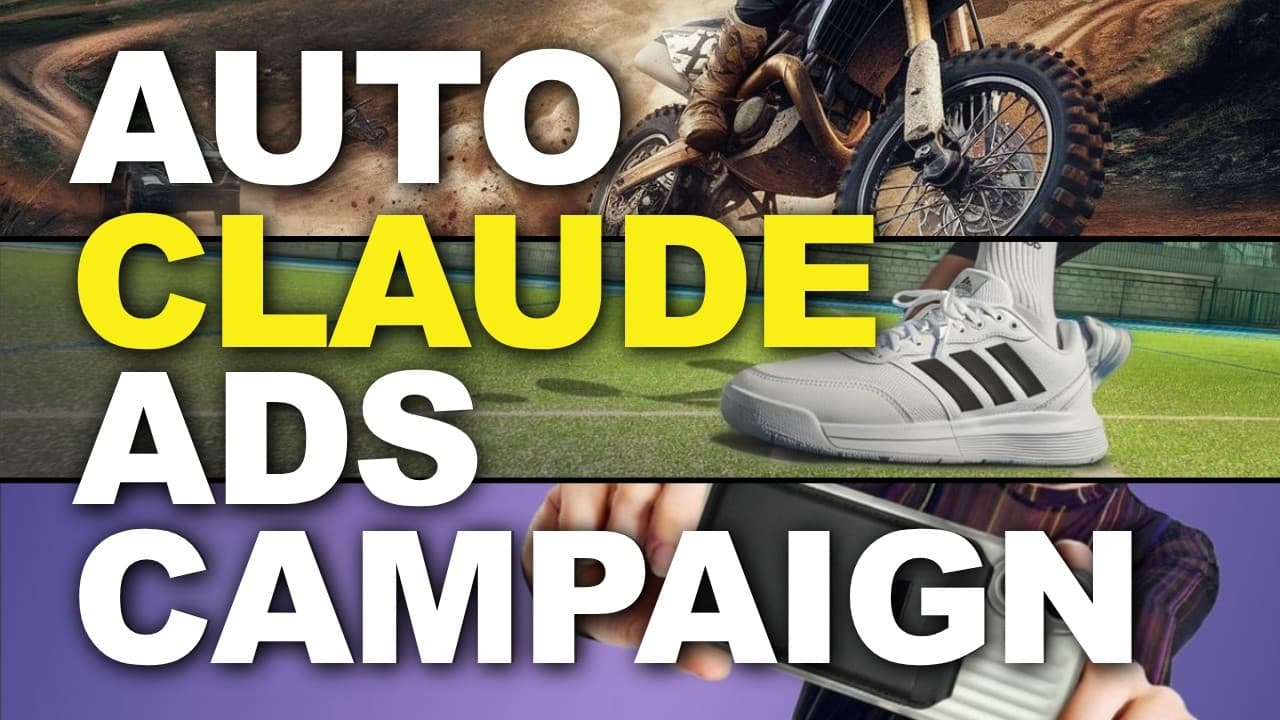 Claude makes Complete Ad Campaigns Automatic