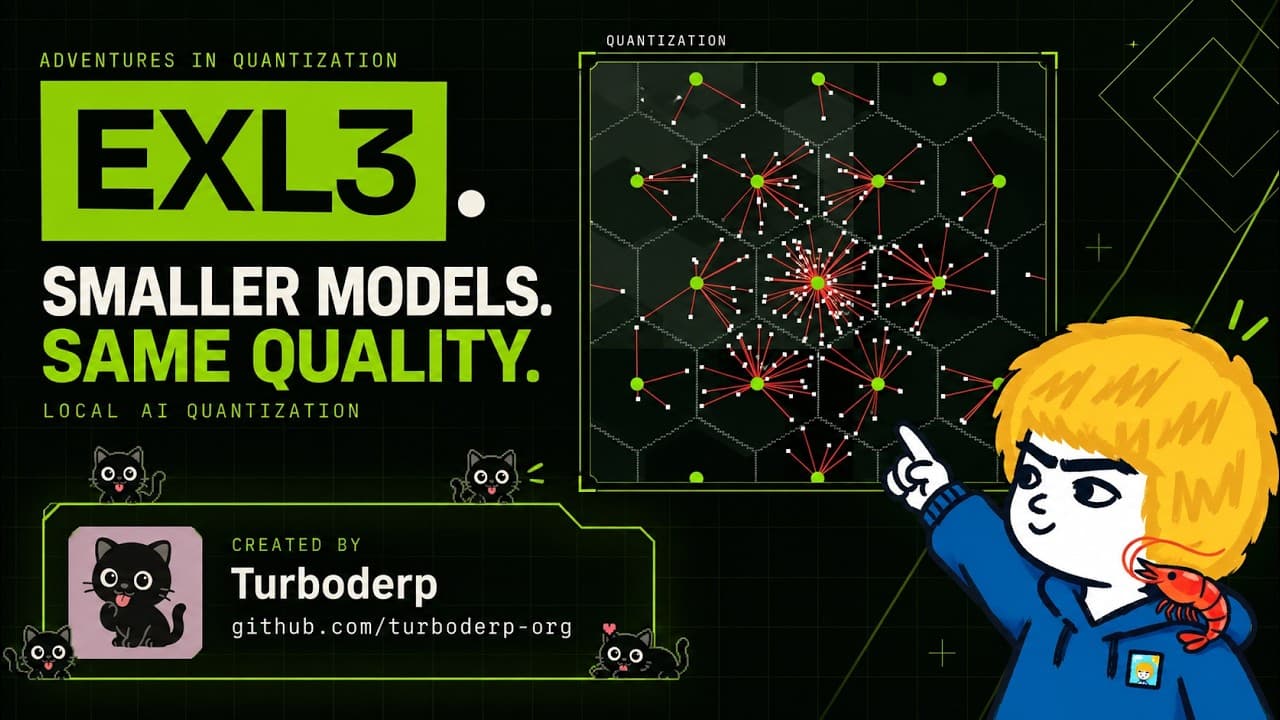 EXL3 Explained: Smaller Local Models, Less Quality Loss