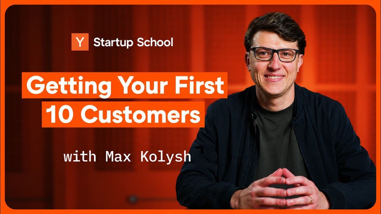 How to Get Your First 10 Customers
