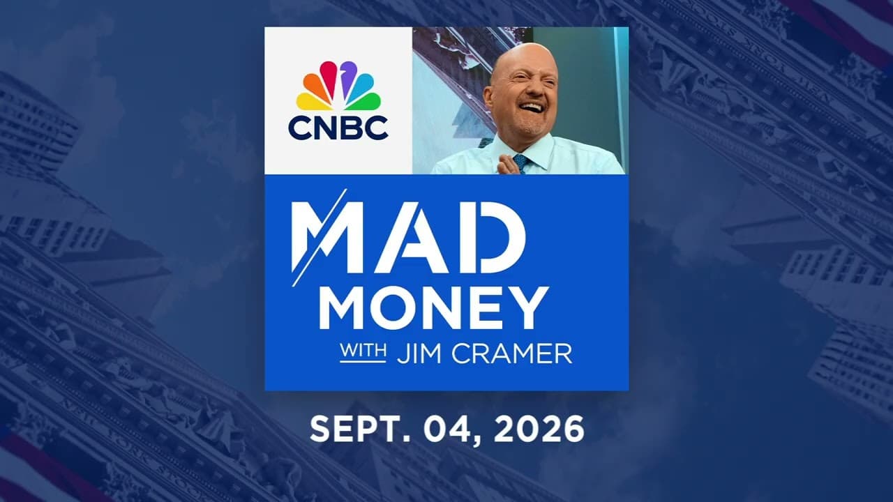 Mad Money 09/04/26