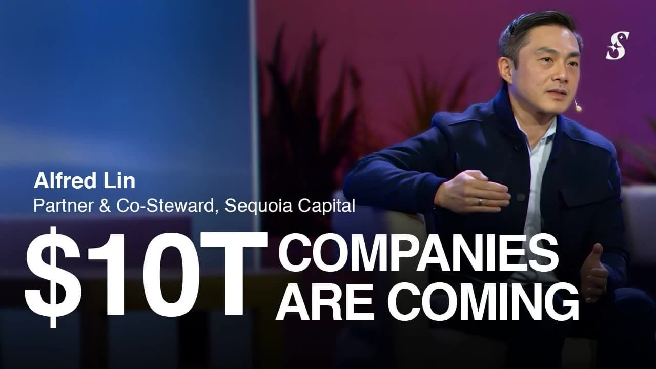 Sequoia''s Alfred Lin: $10T Companies Are Coming