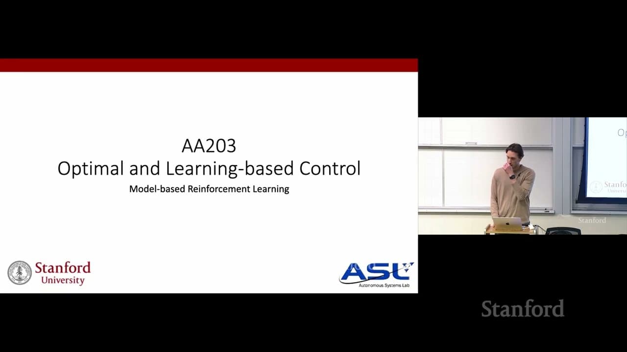 Stanford AA203 Optimal and Learning-Based Control