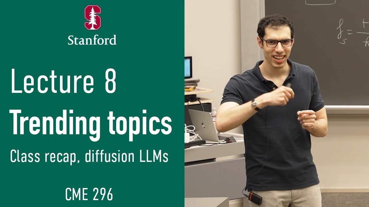 Stanford CME296 Diffusion & Large Vision Models