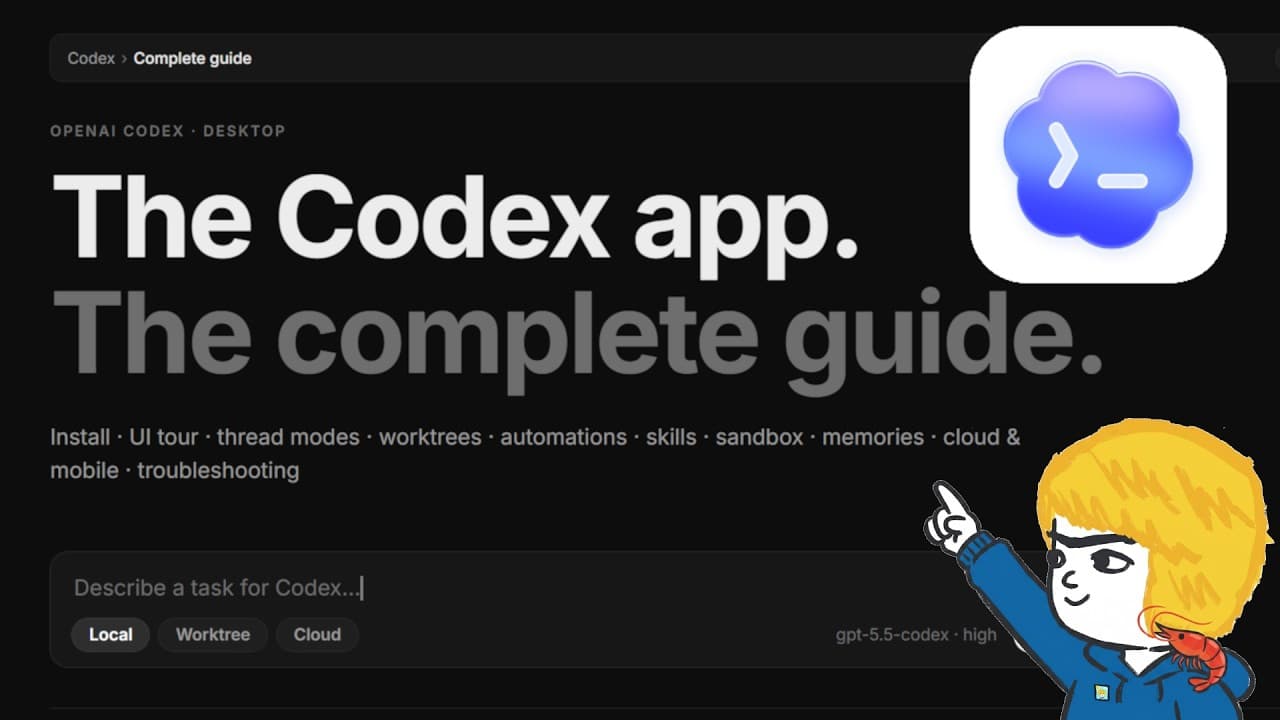 The Complete Guide to OpenAI''s Codex App