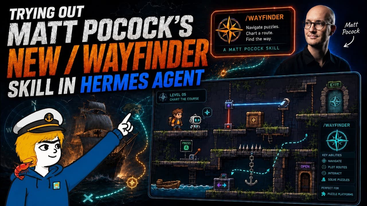 Trying Out Matt Pocock''s NEW /wayfinder Skill in Hermes Agent
